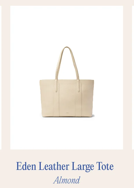 Eden Leather Large Tote Almond