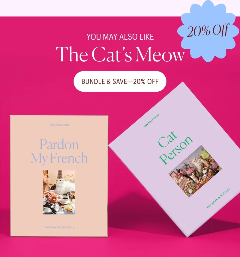 You May Also Like: The Cat's Meow - Bundle & Save 20% Off