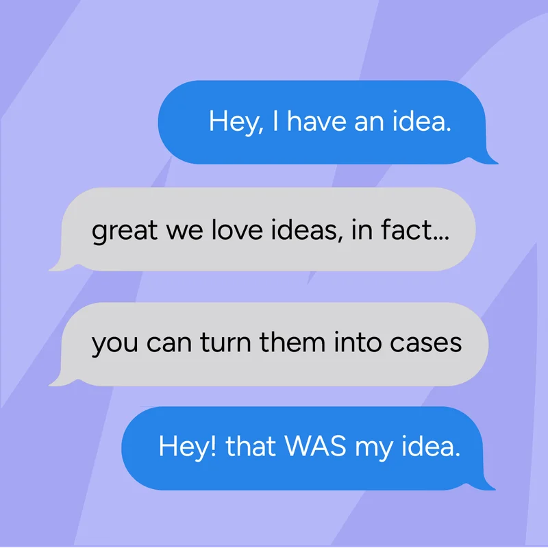 Hey, I have an idea...