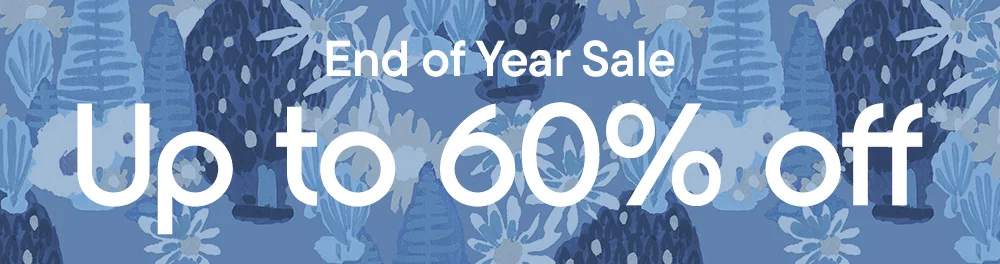 End of Year Sale Up to 60% off