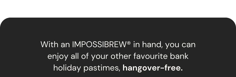 Impossibrew