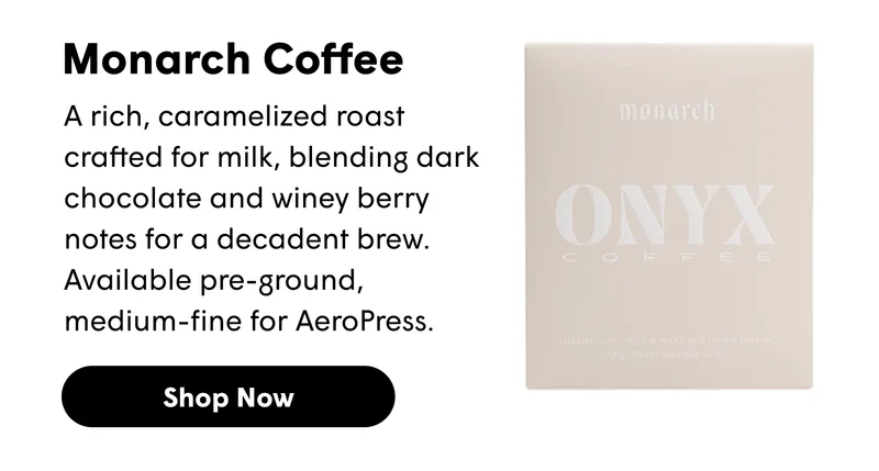 Onyx Coffee Lab Monarch Coffee Blend