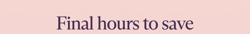 Final hours to save