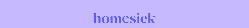 homesick