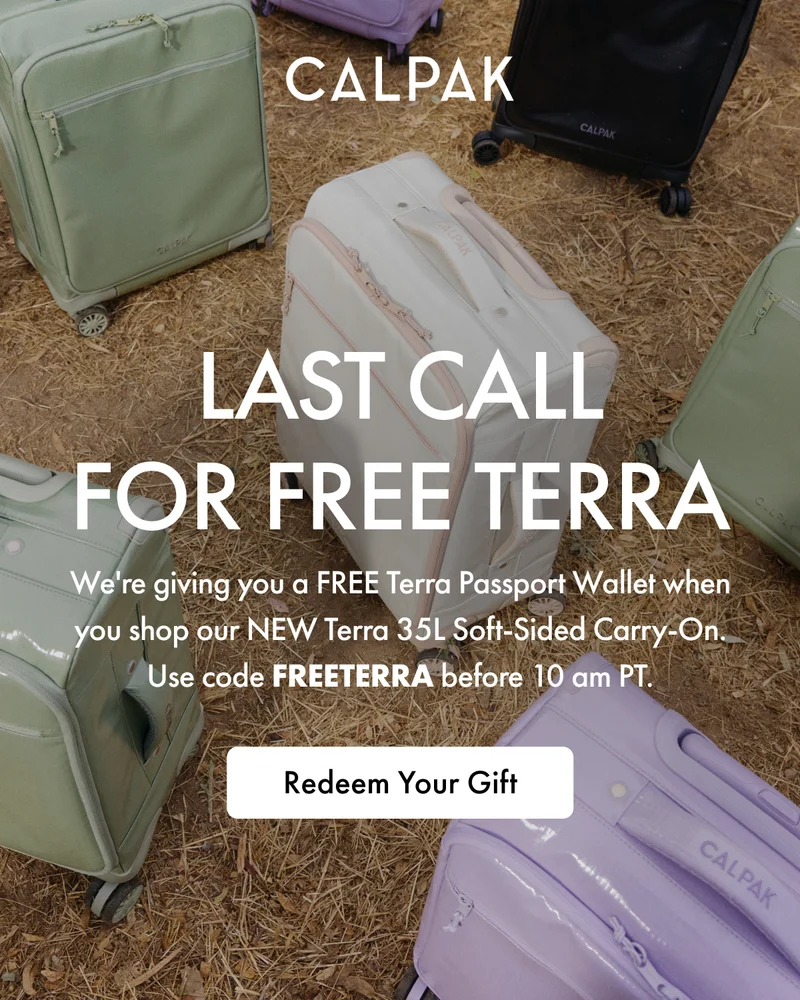 LAST CALL FOR FREE TERRA | We’re giving you a FREE Terra Passport Wallet when you shop our NEW Terra 35L Soft-Sided Carry-On. Use code FREETERRA before 10 am PT. | Redeem Your Gift