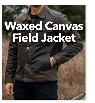 Waxed Canvas Field Jacket