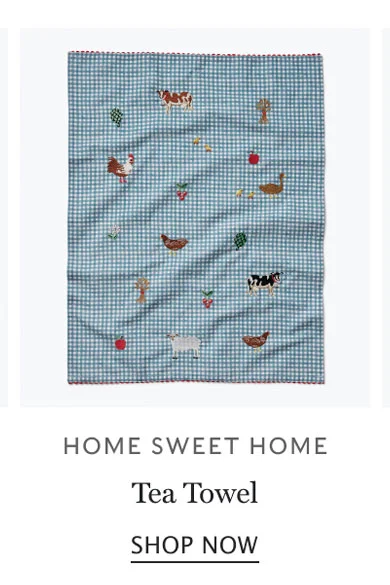 HOME SWEET HOME Tea Towel SHOP NOW