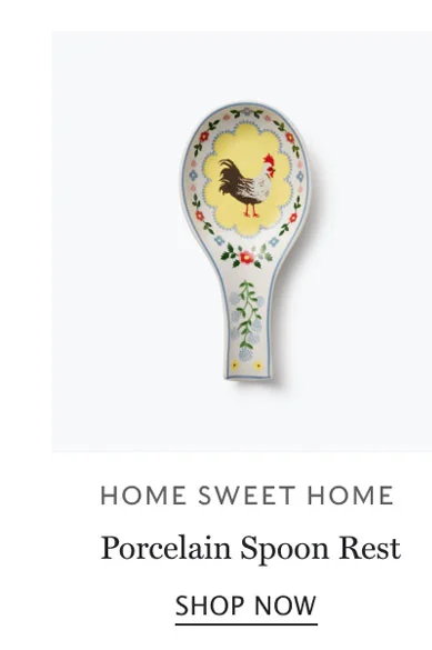HOME SWEET HOME Porcelain Spoon Rest SHOP NOW