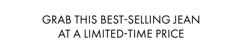 Grab this best-selling jean  at a limited-time price