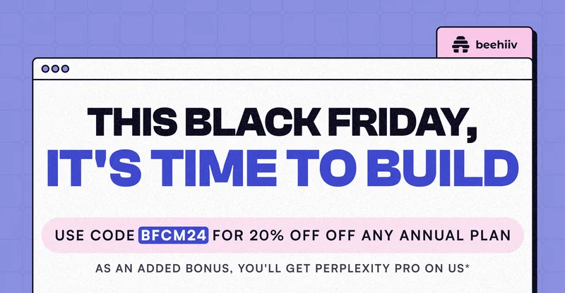 Headline text: ''This Black Friday, It's Time To Build''