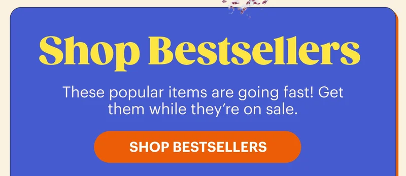 SHOP BESTSELLERS
