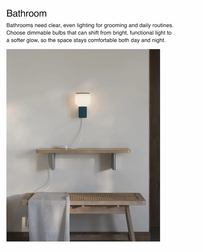 Bathroom | Bathrooms need clear, even lighting for grooming and daily routines.