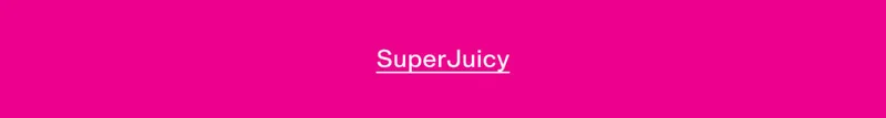 SuperJuicy