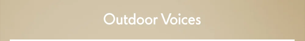 Outdoor Voices