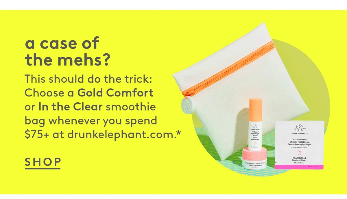 Choose a Gold Comfort or In The Clear Smoothie Bag