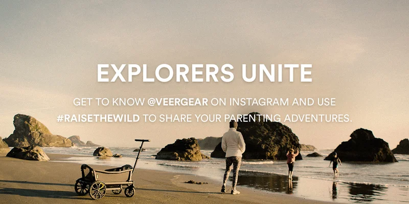 Explorers Unite. Get to know @VEERGEAR on Instagram and use #raisethewild to share your parenting adventures.