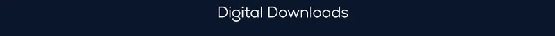 Digital Downloads