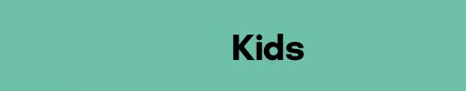 Kids