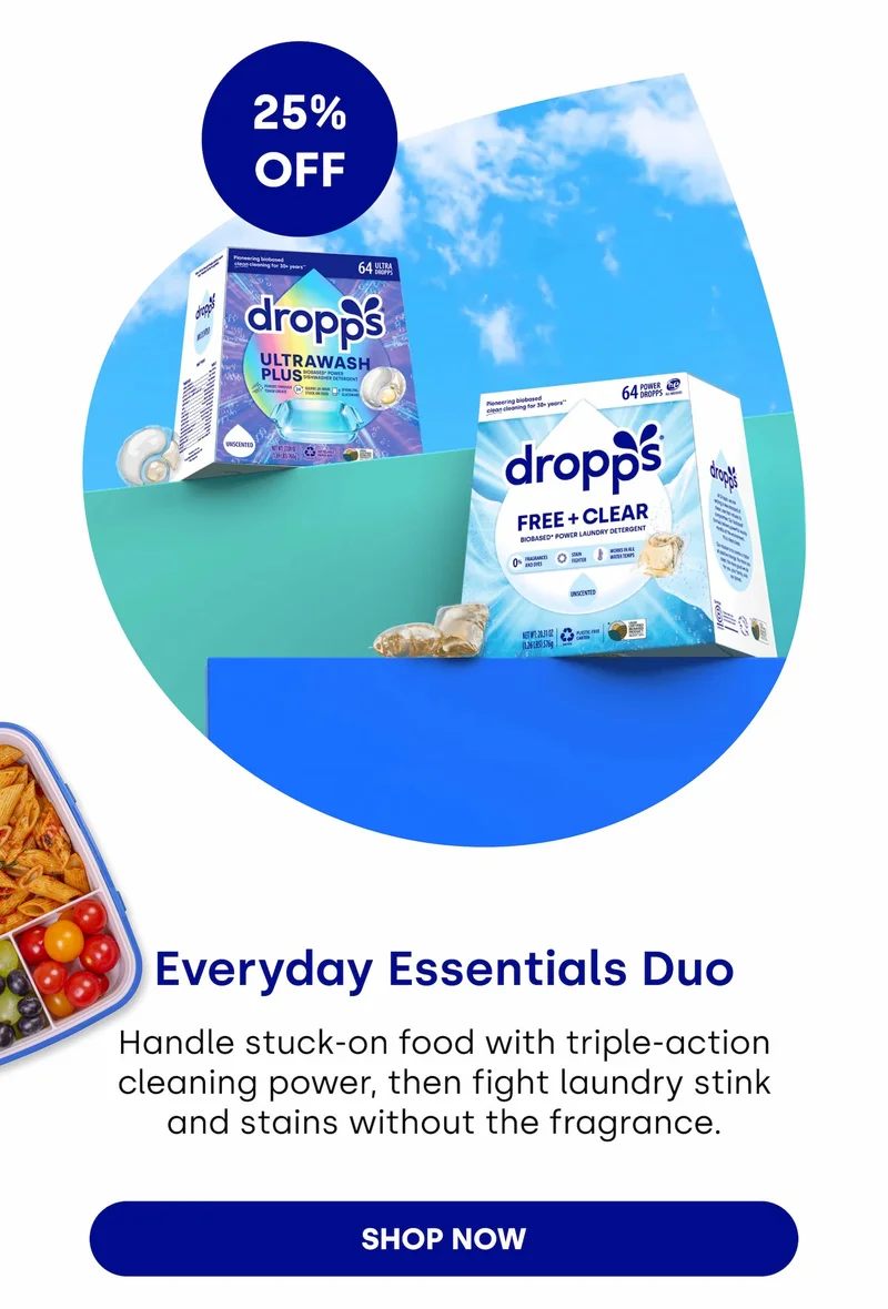 Everyday Essentials Duo Handle stuck-on food with triple-action cleaning power, then fight laundry stink and stains without the fragrance. [SHOP NOW]
