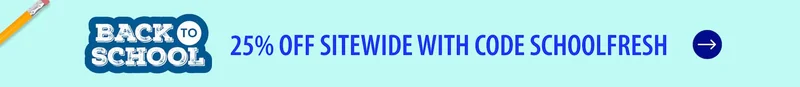 25% OFF SITEWIDE WITH CODE SCHOOLFRESH