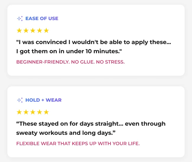 Two customer review cards highlighting easy, beginner-friendly application in under 10 minutes and long-lasting wear that holds up through workouts and daily activities.