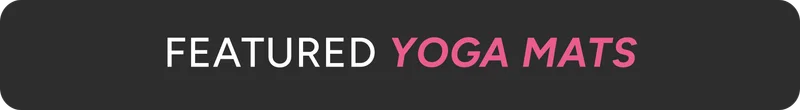Feature Yoga Mats