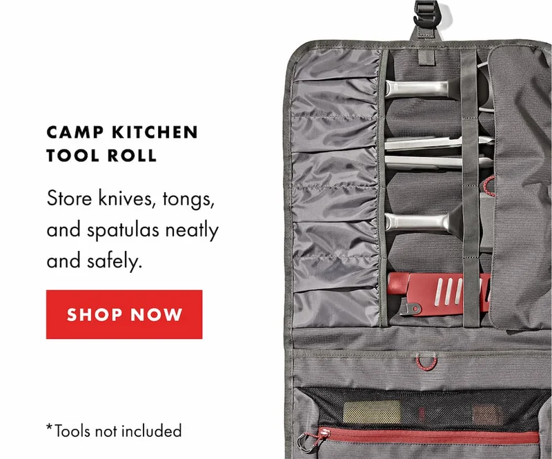 Camp Kitchen Tool Roll. Store knives, tongs, and spatulas neatly and safely. *Tools not included. | SHOP NOW
