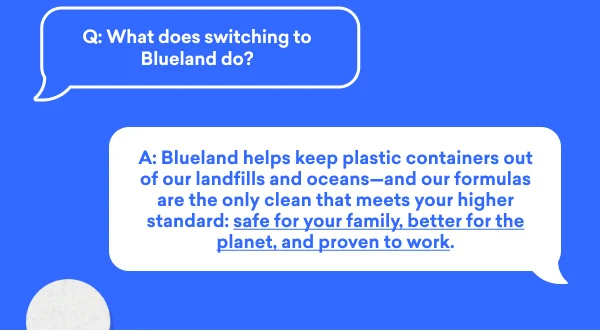 Learn more about switching to Blueland