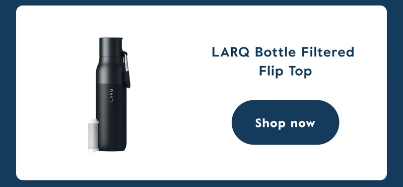 LARQ Bottle Filtered  Flip Top - Shop now