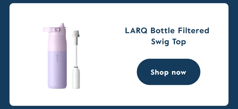 LARQ Bottle Filtered  Swig Top - Shop now