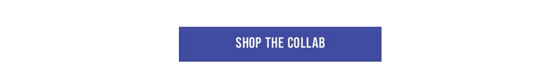 Shop the collab