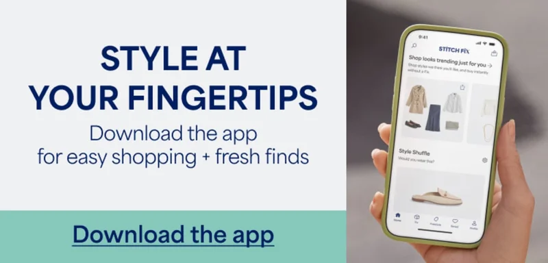 STYLE AT YOUR FINGERTIPS. Download&nbsp;the app for easy shopping + fresh&nbsp;finds. Download&nbsp;the&nbsp;app