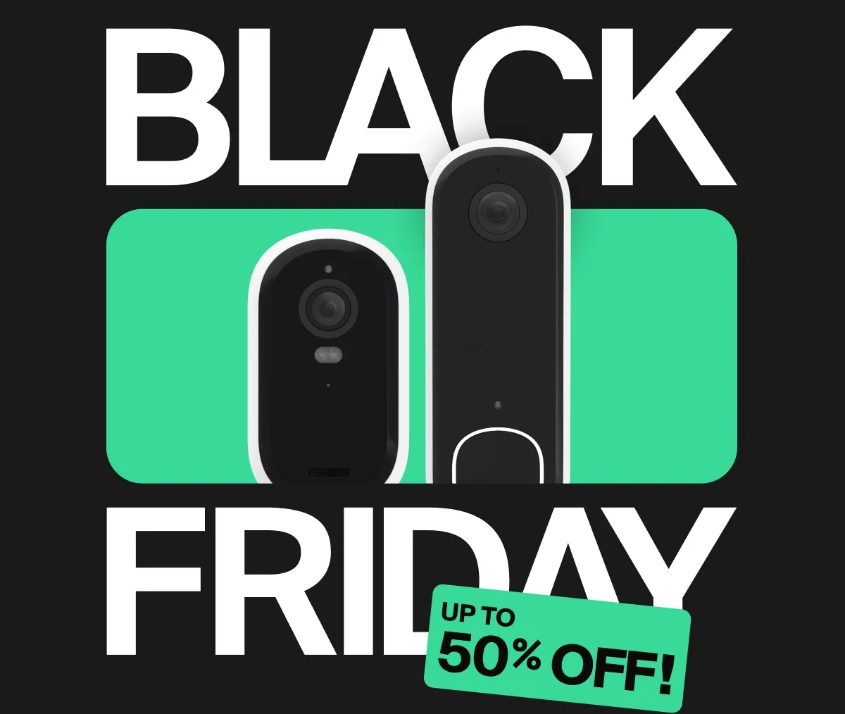 Black Friday -- Up to 50 percent off