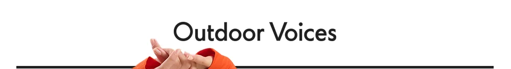 Outdoor Voices