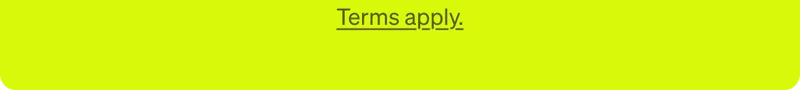 Terms apply.