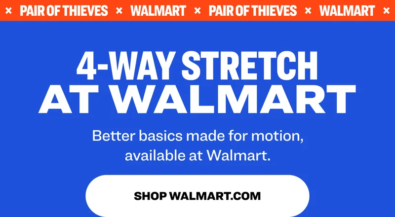 4-way stretch at walmart Better basics made for motion, available at Walmart.  shop walmart.com