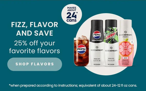 25% off your favorite flavors