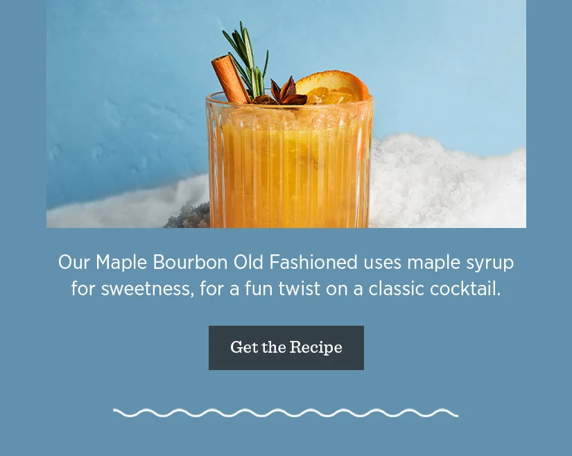 Our Maple Bourbon Old Fashioned uses maple syrup for sweetness, for a fun twist on a classic cocktail.