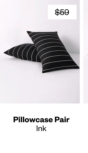 Pillowcase Pair in Ink - Shop Now