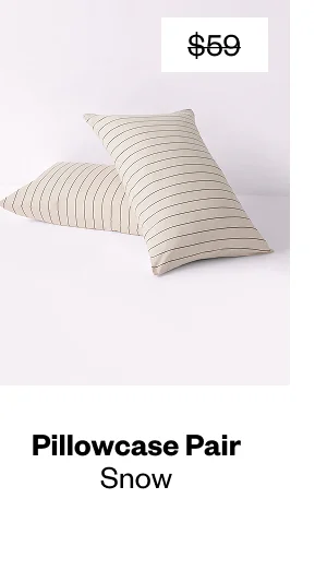 Pillowcase Pair in Snow - Shop Now