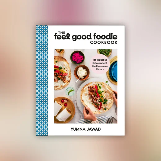 The Feel Good Foodie Cookbook