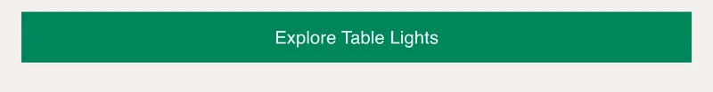Explore Table Lights