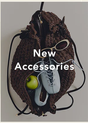 new accessories
