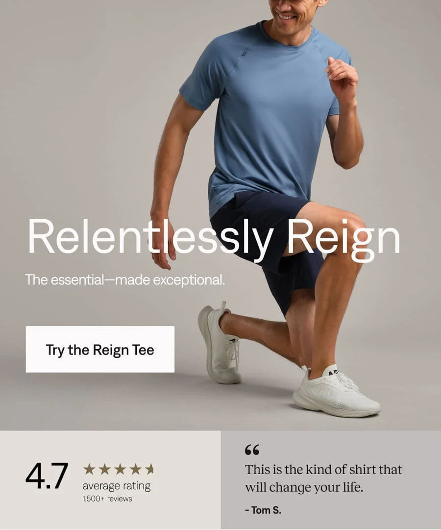 Relentlessly Reign. Try the Reign Tee