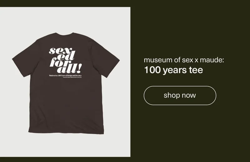 museum of sex x maude: 100 years tee | [ shop now ]