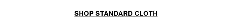 Shop Standard Cloth