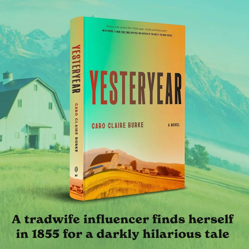 A tradwife influencer finds herself in 1855 for a darkly hilarious tale