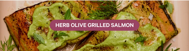 Herb Olive Grilled Salmon