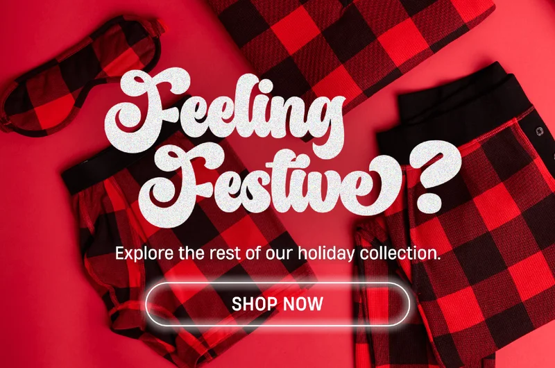 Feeling Festive? | Explore the rest of our holiday collection. | Shop Now Feeling Festive? | Explore the rest of our holiday collection. | Shop Now