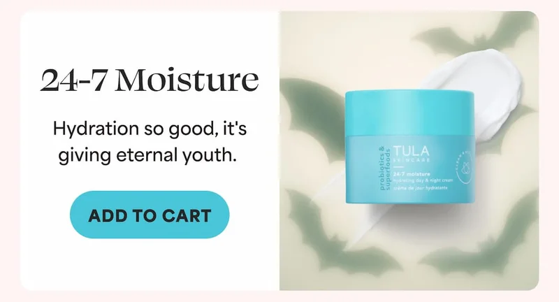 24-7 Moisture – Hydration so good, it's giving eternal youth.